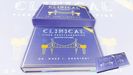 Clinical Fixed Prosthodontics- 2nd Edition Master Volume By Dr. Moez I Khakiani