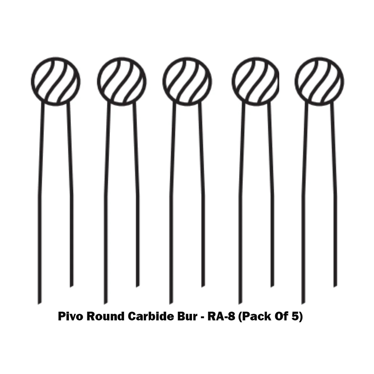 Pivo Round Carbide Burs - RA (Pack Of 5)