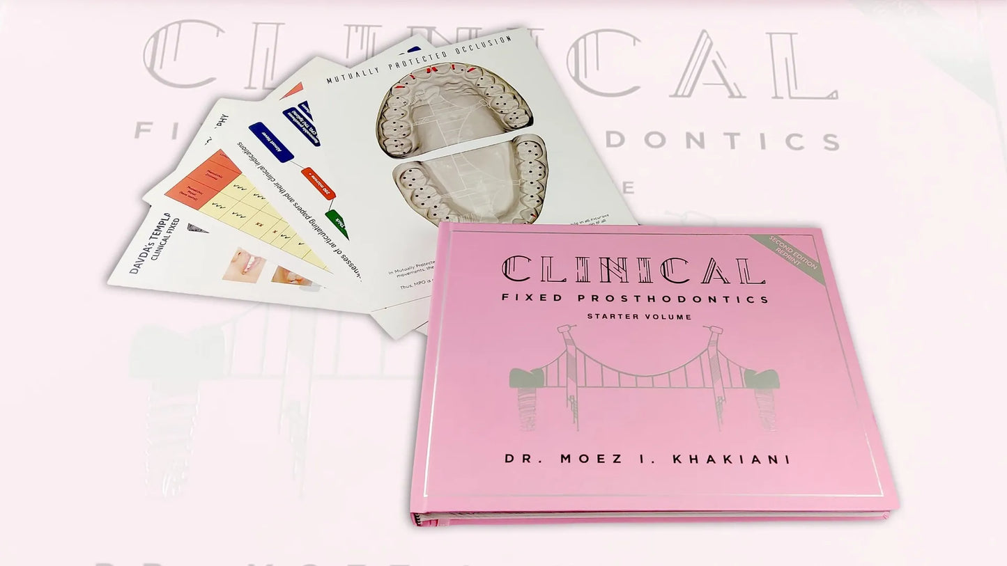 Clinical Fixed Prosthodontics- 2nd Edition Starter Volume By Dr. Moez I Khakiani